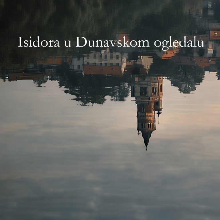 Isidora u Dunavskom ogledalu